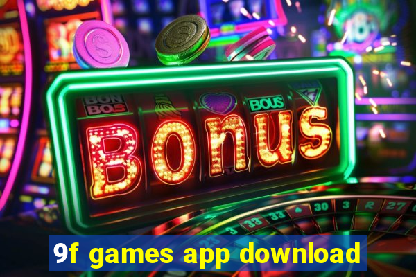 9f games app download